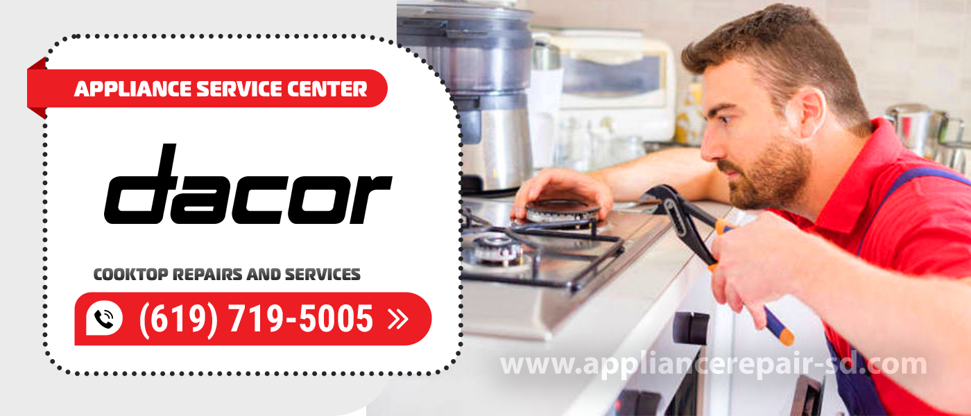 dacor cooktop repair services