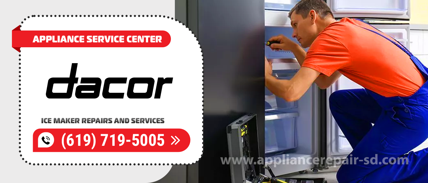 dacor ice maker repair services