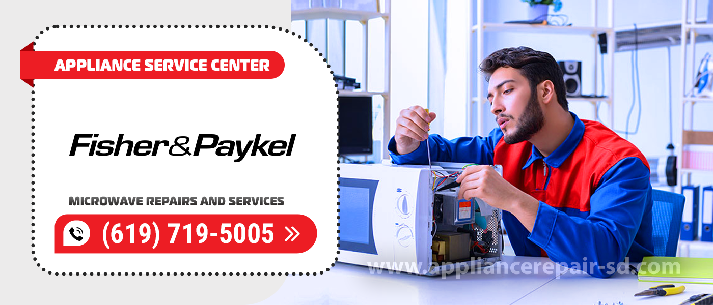 fisher paykel microwave repair services