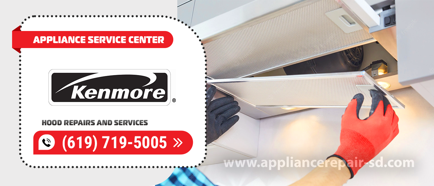 kenmore hood repair services