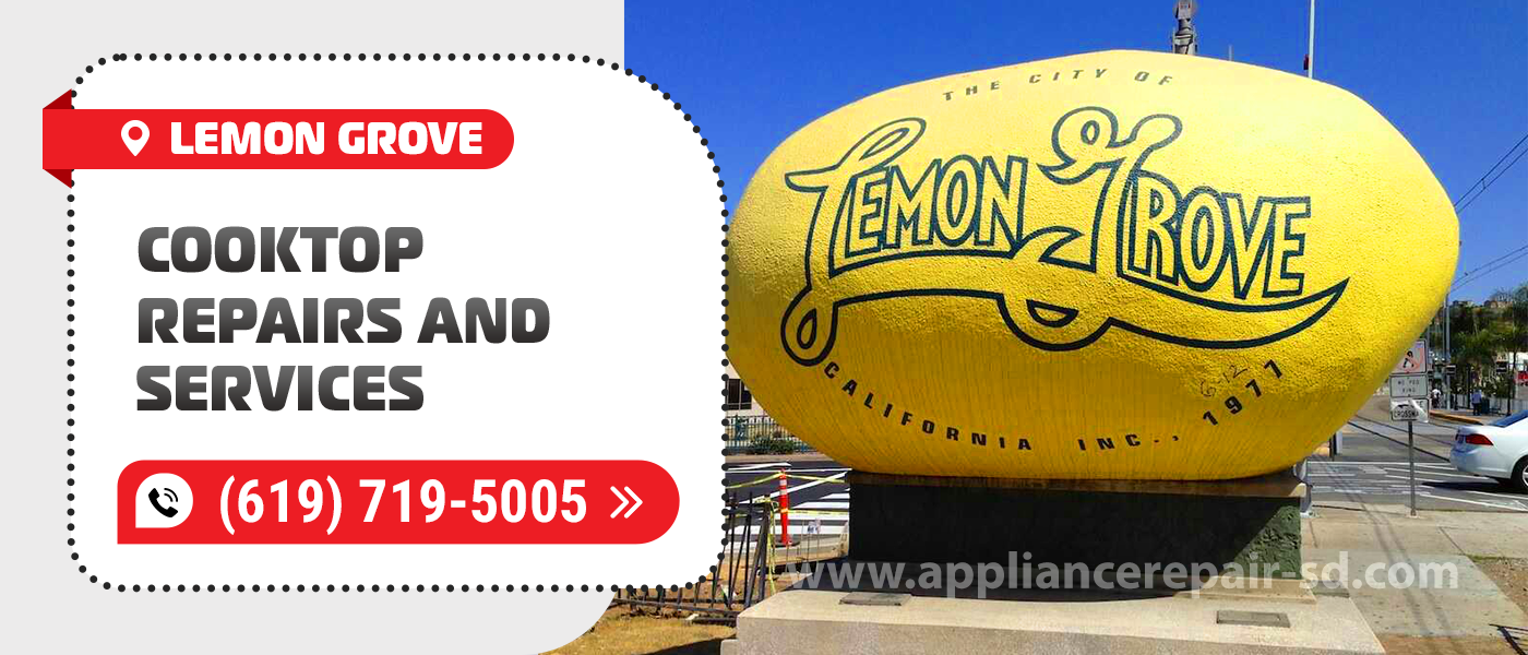 lemon grove cooktop repair service