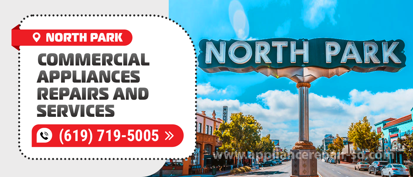 north park commercial appliances repair service