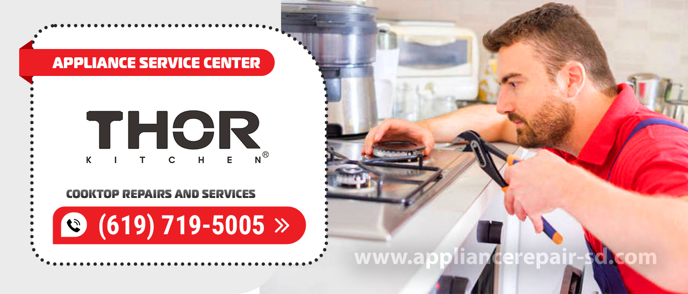 thor cooktop repair services